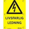 Varningsskylt H2 Livsfarlig ledning