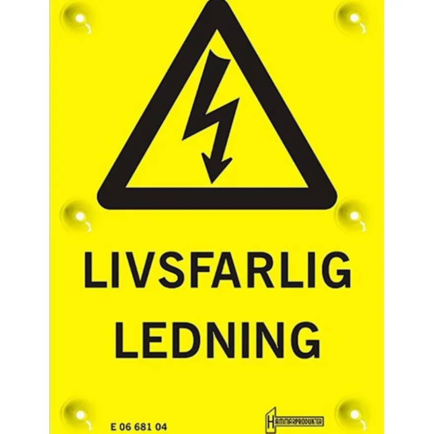 Varningsskylt H2 Livsfarlig ledning